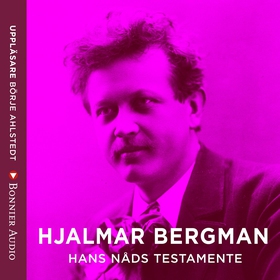 Hans nåds testamente (ljudbok) av Hjalmar  Berg
