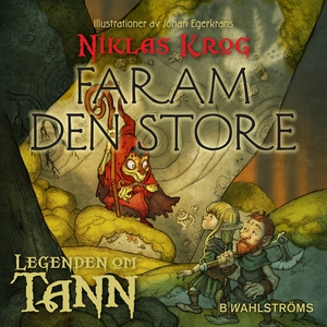 Legenden om Tann 8 - Faram den store (ljudbok)