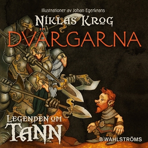 Legenden om Tann 9 - Dvärgarna (ljudbok) av Nik
