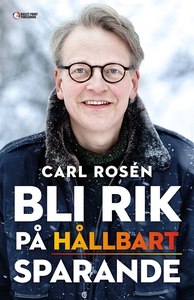 Bli rik på hållbart sparande (e-bok) av Carl Ro