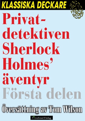 Privatdetektiven Sherlock Holmes’ äventyr – För