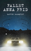 Fallet Anna Frid (lättläst)