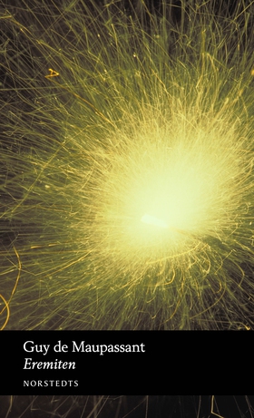 Eremiten (e-bok) av Guy de Maupassant