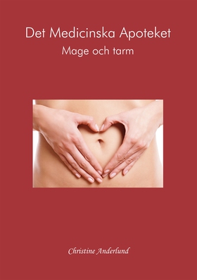 Det Medicinska Apoteket - Mage och Tarm (e-bok)