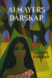 Almayers dårskap (e-bok) av Joseph Conrad