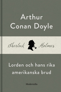 Lorden och hans rika amerikanska brud (En Sherl