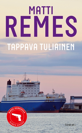 Tappava tuliainen (e-bok) av Matti Remes