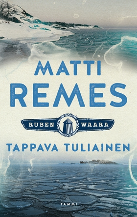 Tappava tuliainen (e-bok) av Matti Remes