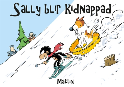 Sally blir kidnappad (e-bok) av Mattin