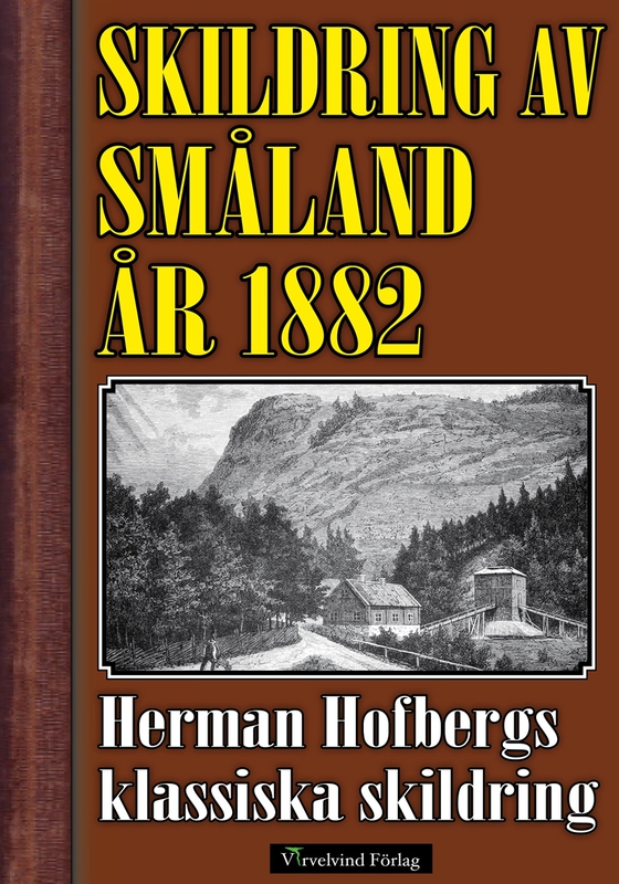 Skildring av Småland år 1882