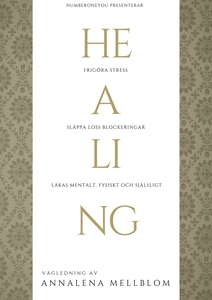 Healing - lenar, renar, läker och frigör (ljudb