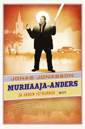 Murhaaja-Anders ja hänen ystävänsä (e-bok) av J