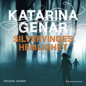 Silvervinges hemlighet (ljudbok) av Katarina Ge
