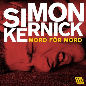 Mord för mord (ljudbok) av Simon Kernick