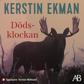 Dödsklockan (ljudbok) av Kerstin Ekman