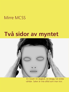 Två sidor av myntet (e-bok) av Mirre MCSS
