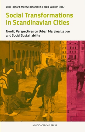 Social transformations in scandinavian cities :