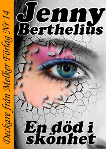 En död i skönhet (e-bok) av Jenny Berthelius