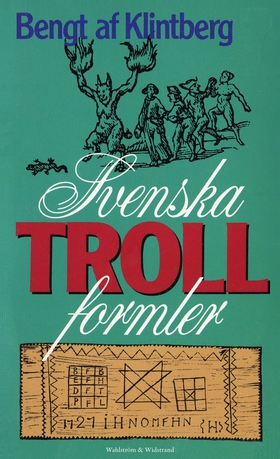 Svenska trollformler (e-bok) av Bengt af Klintb