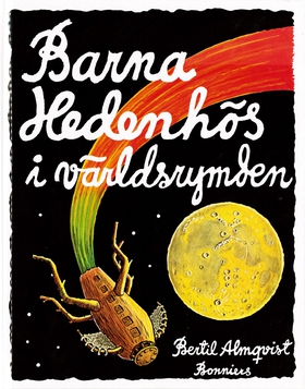 Barna Hedenhös i världsrymden (e-bok) av Bertil