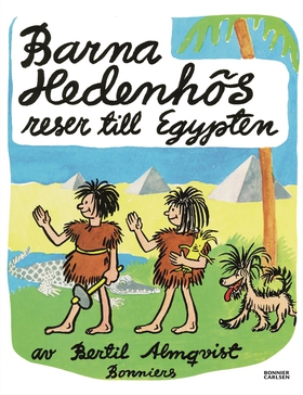 Barna Hedenhös reser till Egypten (e-bok) av Be
