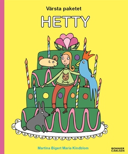 Värsta paketet, Hetty (e-bok) av Martina Bigert