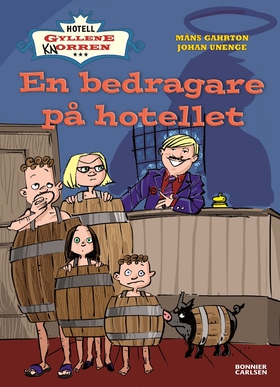 En bedragare på hotellet (e-bok) av Johan Uneng