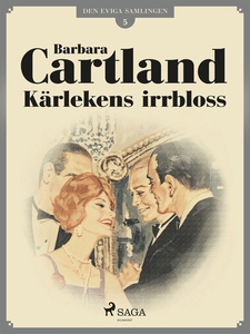 Kärlekens irrbloss (e-bok) av Barbara Cartland