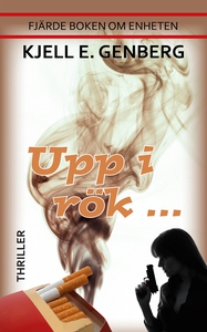 Upp i rök (e-bok) av Kjell E. Genberg