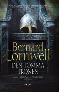 Den tomma tronen (e-bok) av Bernard Cornwell