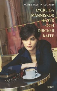 Lyckliga människor läser och dricker kaffe (e-b