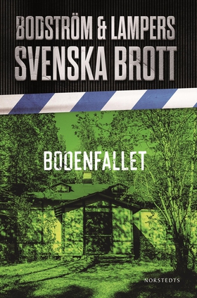 Bodenfallet (e-bok) av Thomas Bodström, Lars Ol