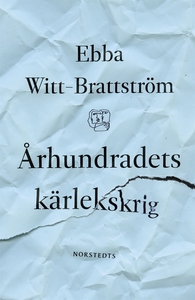 Århundradets kärlekskrig : En punktroman (e-bok