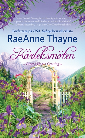 Kärleksmöten (e-bok) av RaeAnne Thayne, Thayne 