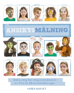 Ansiktsmålning (e-bok) av Karen Harvey