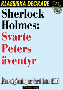 Sherlock Holmes: Svarte Peters äventyr (e-bok)
