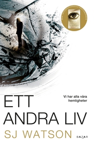 Ett andra liv (e-bok) av SJ Watson