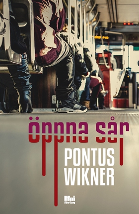 Öppna sår (e-bok) av Pontus Wikner