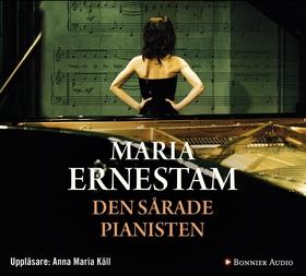Den sårade pianisten (ljudbok) av Maria Ernesta