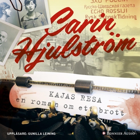 Kajas resa (ljudbok) av Carin Hjulström
