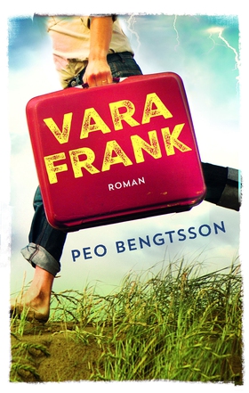 Vara Frank (e-bok) av Peo Bengtsson