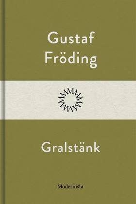 Gralstänk (e-bok) av Gustaf Fröding