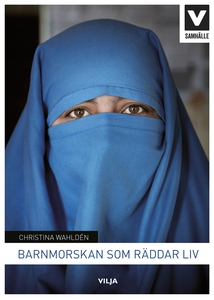 Barnmorskan som räddar liv (ljudbok) av Christi