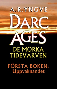 Uppvaknandet (e-bok) av A. R. Yngve