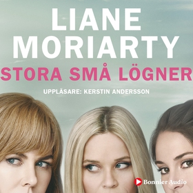 Stora små lögner (ljudbok) av Liane Moriarty