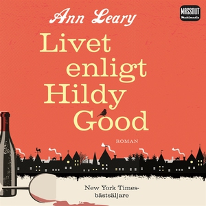 Livet enligt Hildy Good (ljudbok) av Ann Leary
