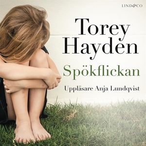 Spökflickan: En sann historia (ljudbok) av Tore