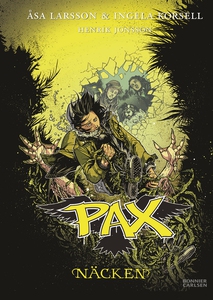 PAX. Näcken (e-bok) av Åsa Larsson, Ingela Kors