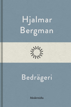 Bedrägeri (e-bok) av Hjalmar  Bergman