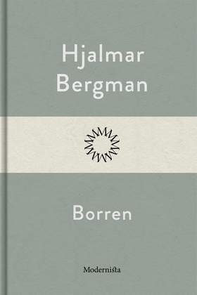 Borren (e-bok) av Hjalmar  Bergman